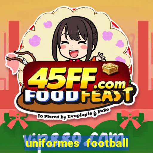 uniformes football league 2024